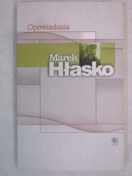 Hłasko Marek - Opowiadania