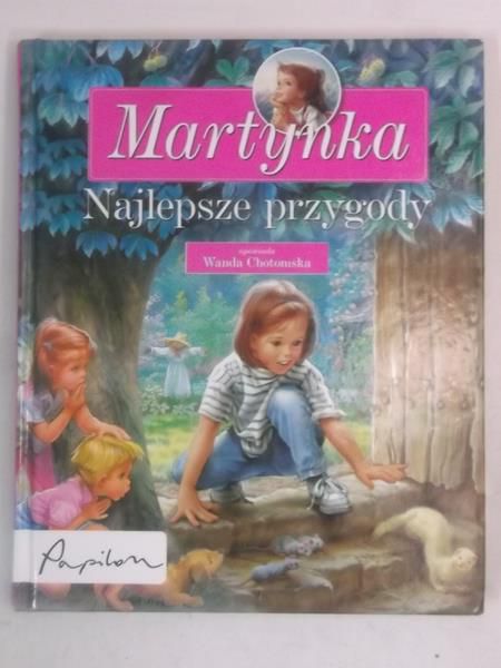 Chotomska Wanda - Martynka: Najlepsze przygody