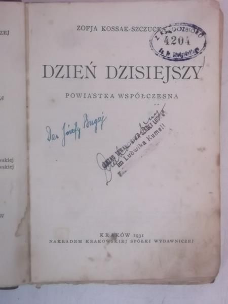 Kossak-Szczucka Zofja - Dzień dzisiejszy, 1931 r.