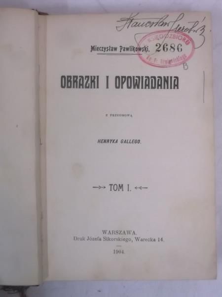 Pawlikowski Mieczysław - Obrazki i opowiadania, 1904 r.