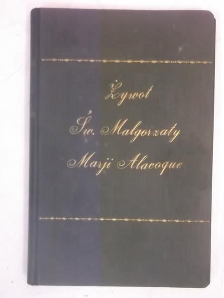 Żywot św. Małgorzaty Marji Alacoque, 1930 r.
