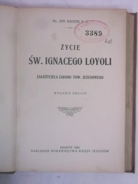 Życie Św. Ignacego Loyoli, 1923 r.