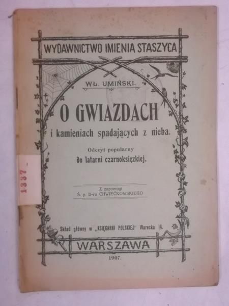 O gwiazdach i kamieniach spadających z nieba, 1907 r.