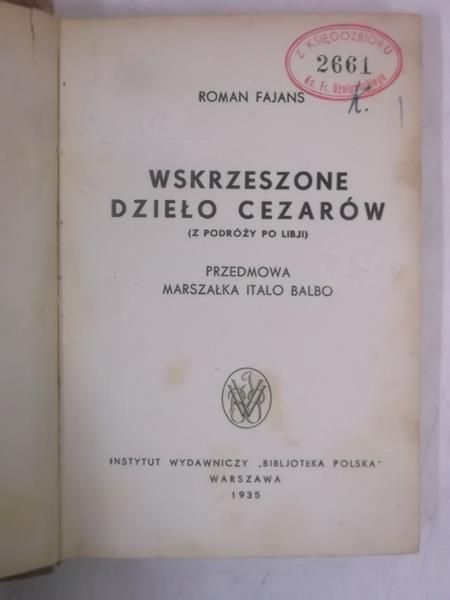 Wskrzeszone dzieło cezarów, 1935 r.