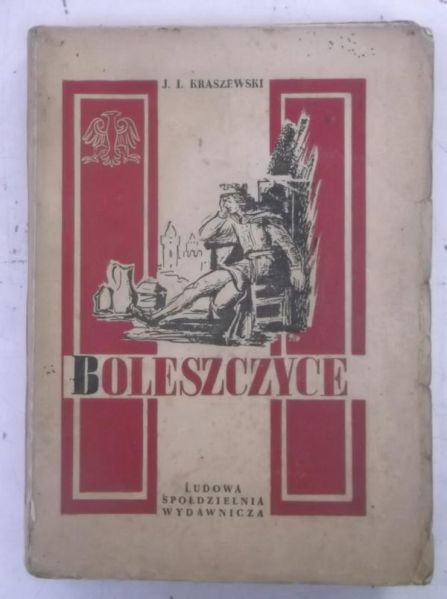 Kraszewski J. I. - Boleszczyce