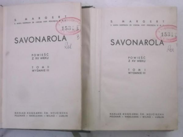 Margaret S. - Savonarola, Tom I-II, 1938 r.