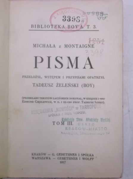Pisma Michała z Montaigne, Tom III, 1917 r.