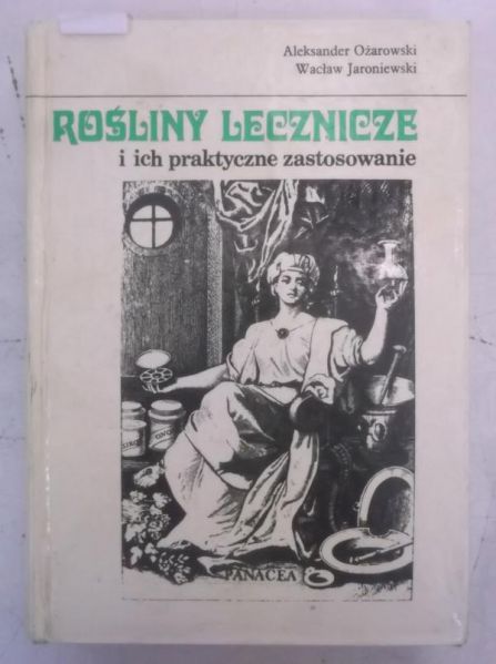 Rośliny lecznicze i ich praktyczne zastosowanie