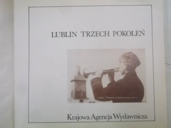 Lublin trzech pokoleń