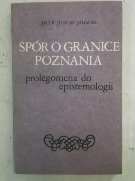 Spór o granice poznania