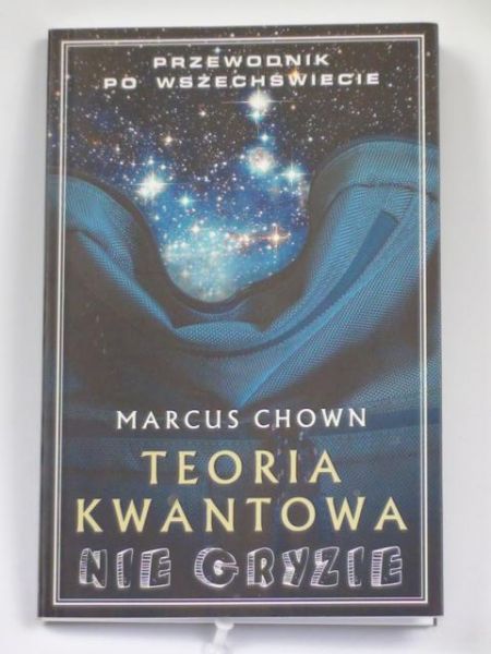 Chown Marcus -Teoria kwantowa nie gryzie