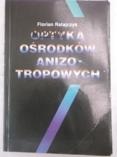 Optyka ośrodków anizotropowych