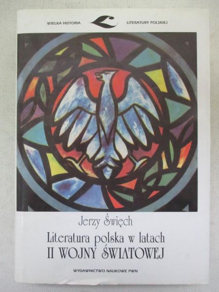 Literatura polska w latach II  wojny światowej