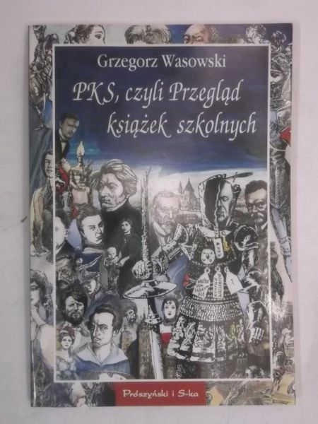 Wasowski  - PKS, czyli Przegląd książek szkolnych