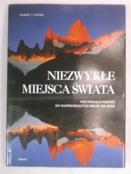 Niezwykłe miejsca świata