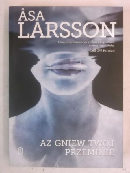 Larsson Asa - Aż gniew twój przeminie