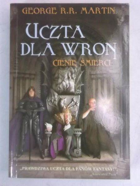 Uczta dla wron. Cienie śmierci