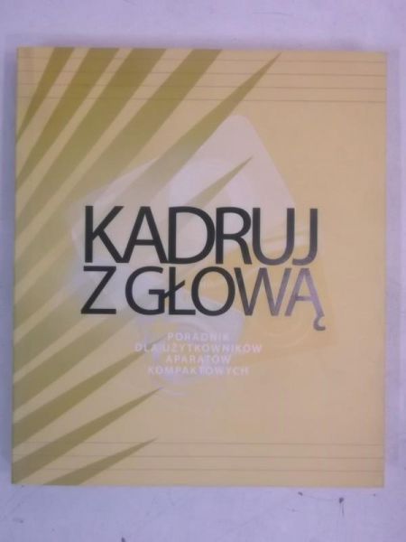 Kadruj głową