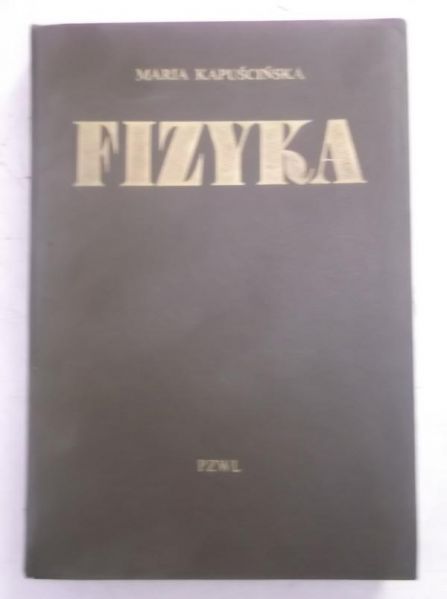 Kapuścińska Maria  - Fizyka