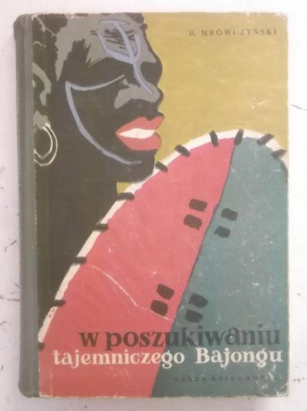 W poszukiwaniu tajemniczego Bajongu