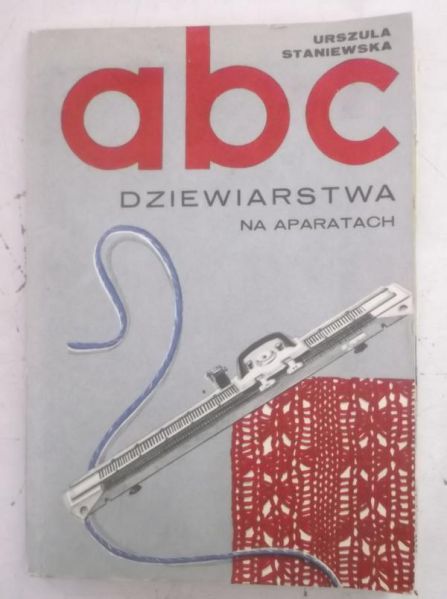 Abc dziewiarstwa na aparatach