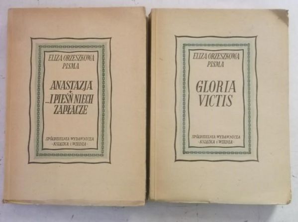 Anastazja i pieśń niech zapłacze \ Gloria Victis