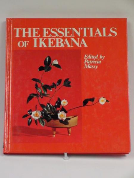 The Essentials of Ikebana