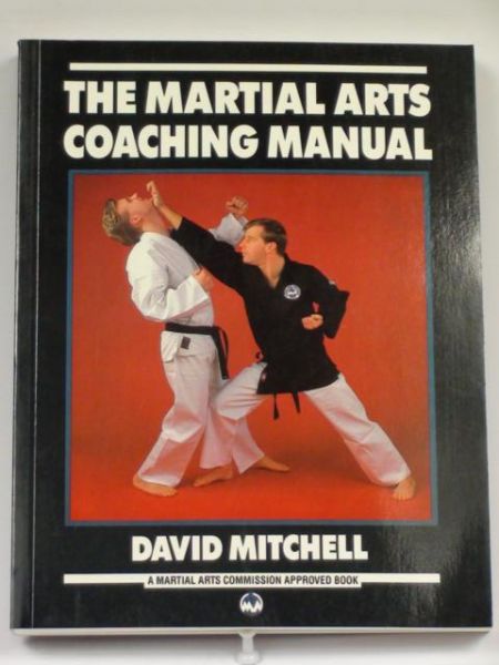 Mitchell David - The Martial Arts Coaching Manual