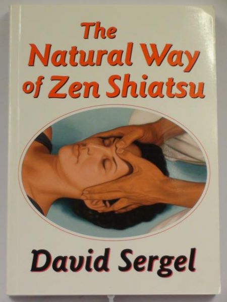 The Natural Way of Zen Shiatsu