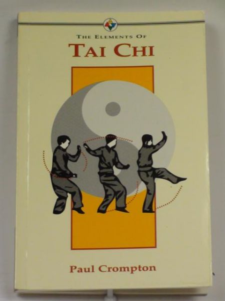 Crompton Paul - The Element of Tai Chi