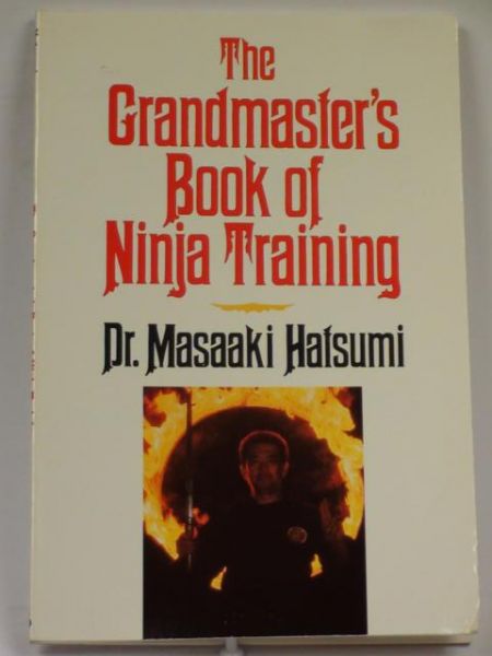 The Grandmaster's Book of Ninja Training