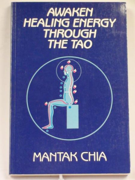 Awaken Healing Energy Through The Tao
