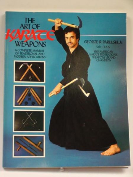 The Art Of Karate Weapons