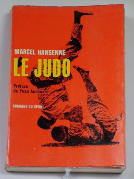 Hansenne Marcel - Le Judo