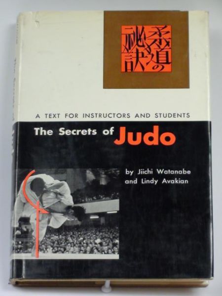 Jiichi Watanabe - The Secrets of Judo