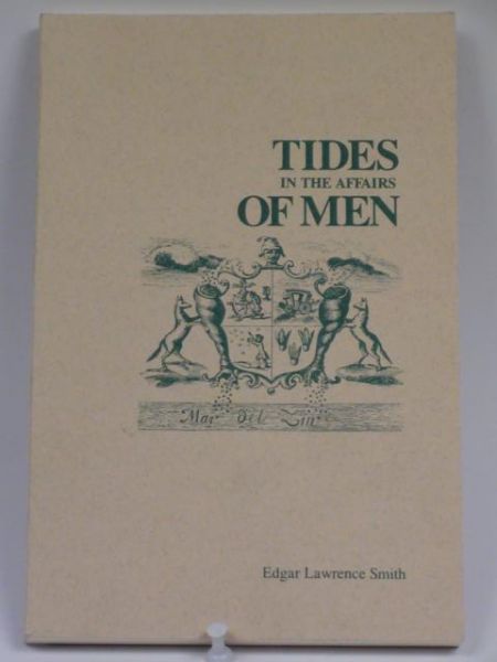 Tides in the Affairs of Men
