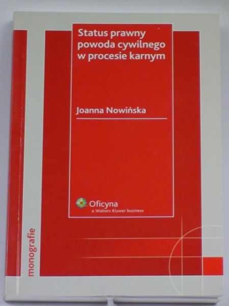 Status prawny powoda cywilnego w procesie karnym