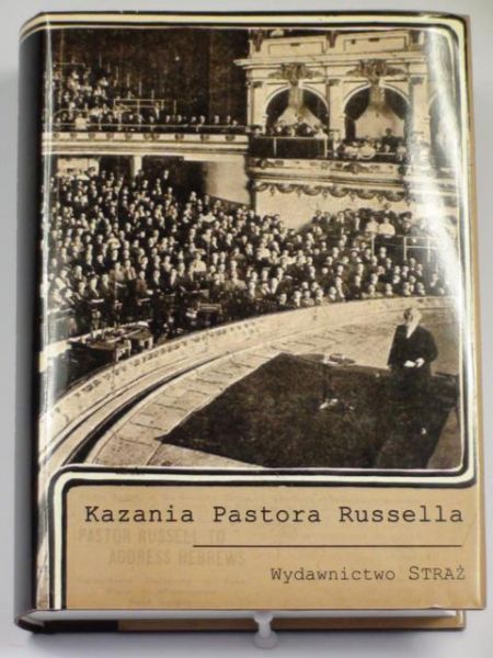Russell Charles T.  -  Kazania Pastora Russella