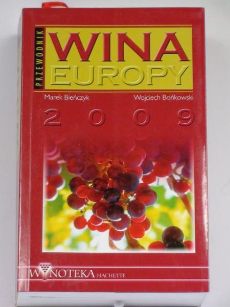 Bieńczyk Marek, Bońkowski Wojciech - Wina Europy