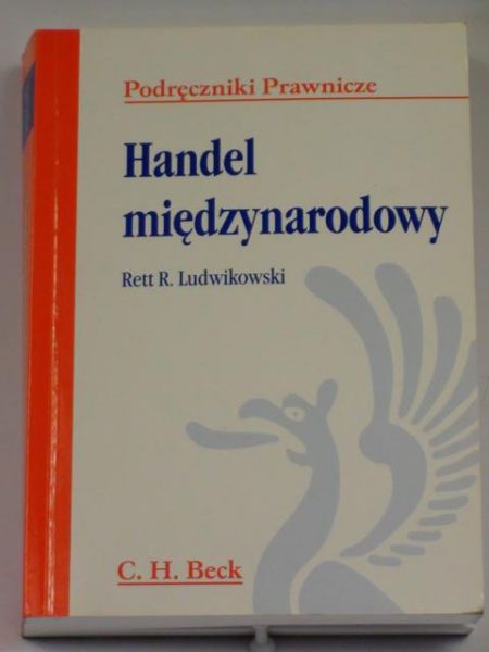 Ludwikowski R. - Handel międzynarodowy