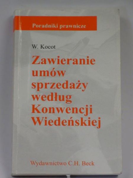Zawieranie umów sprzedaży według Konwencji Wiedeńskiej