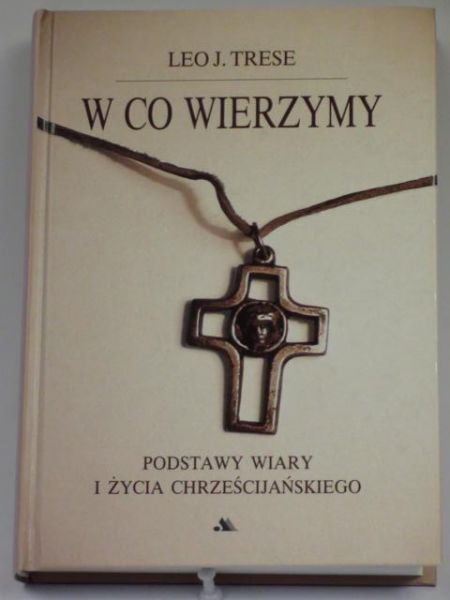 W co wierzymy