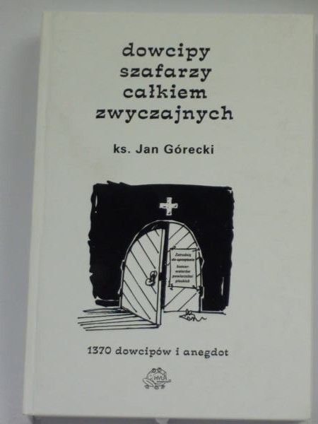 Dowcipy szafarzy całkiem zwyczajnych