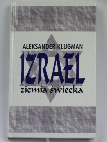 Izrael. Ziemia świecka