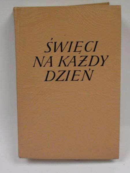 Święci na każdy dzień