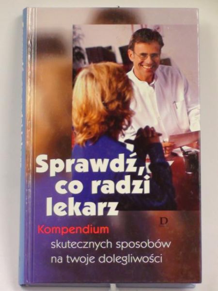 Sprawdź, co radzi lekarz