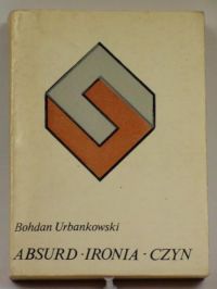 Absurd - ironia- czyn