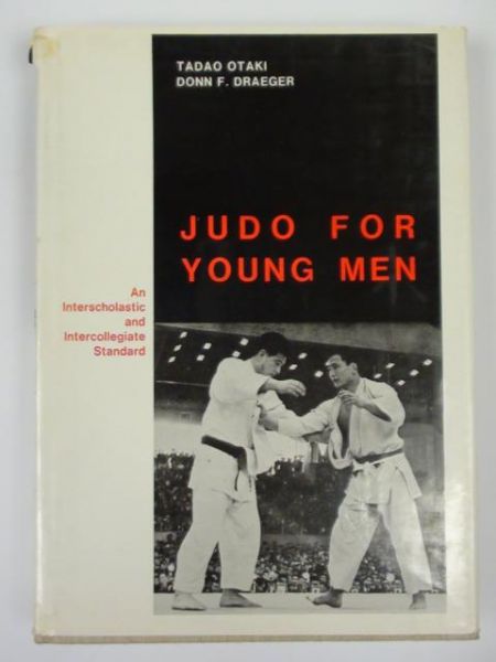 Tadao Otaki,    - Judo For Young Men