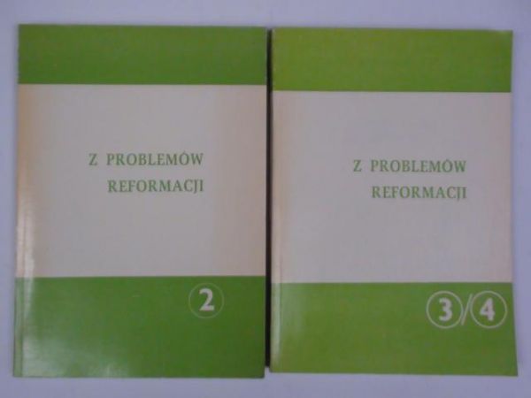 Z problemów reformacji, 2 tomy