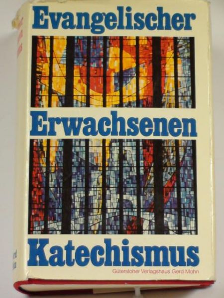 Evangelischer Erwachsenen Katechismus